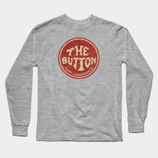 The Button Fort Lauderdale 1970 Long Sleeve T-Shirt